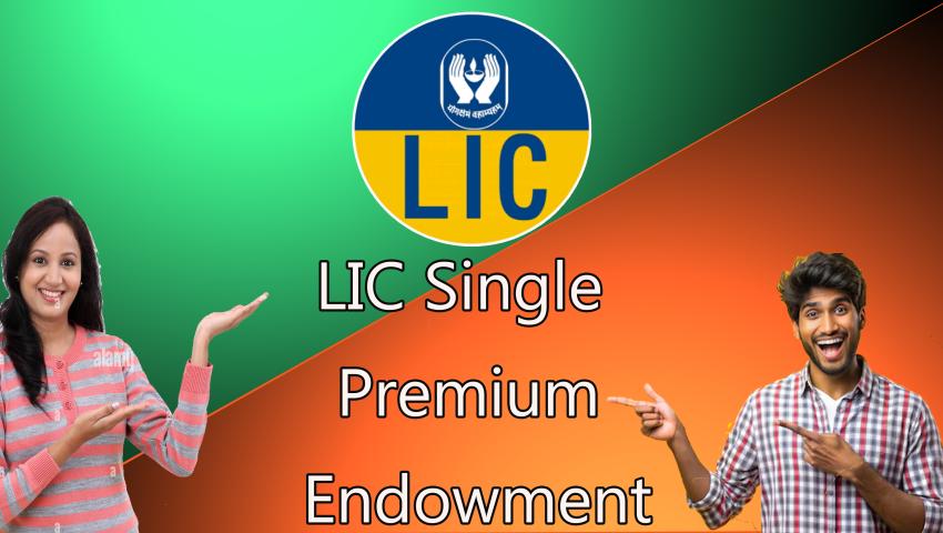 LIC Single Premium Endowment 717